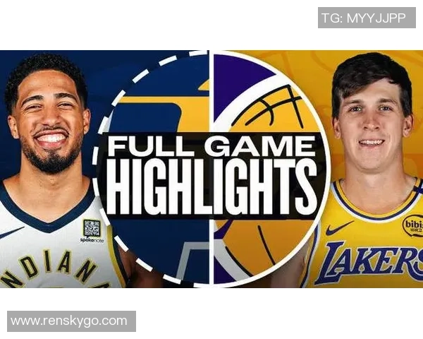 2019年2月6日湖人与步行者精彩对决全场录像回放分析与精彩瞬间集锦